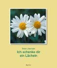Product Image: Ich schenke dir ein Lächeln. Grossdruck