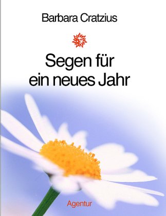 Segen für ein ganzes Jahr: Alles Gute zum Geburtstag Religion & Esotericism