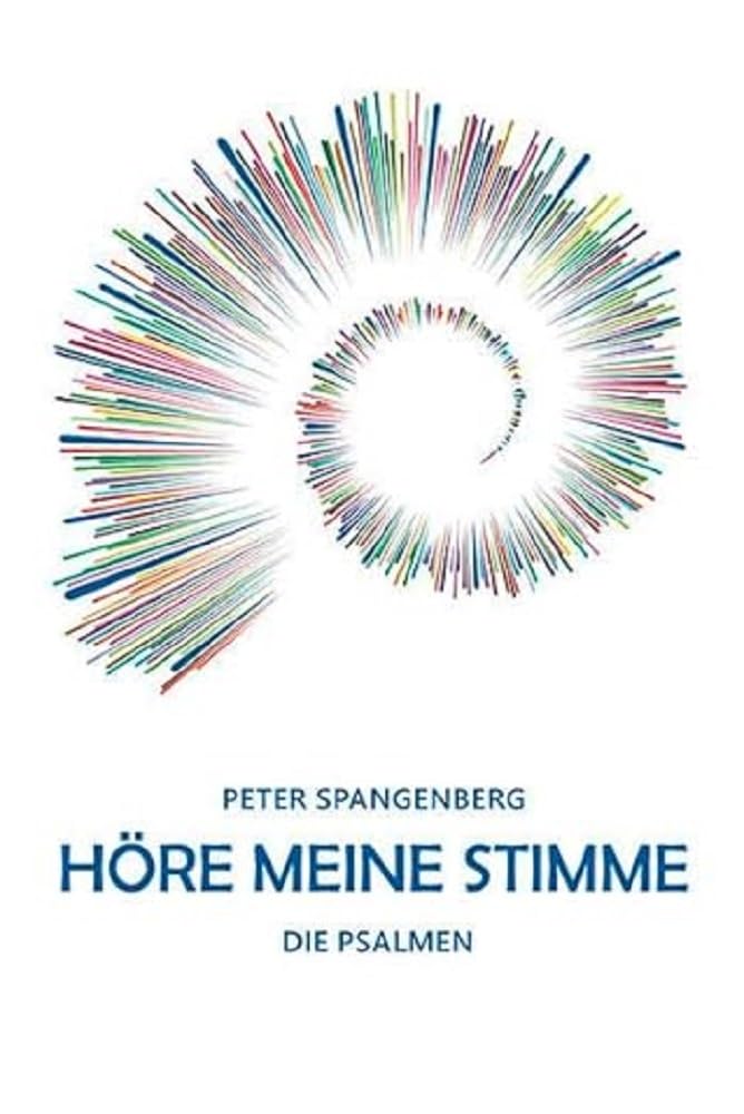 Höre meine Stimme: Die Psalmen University books