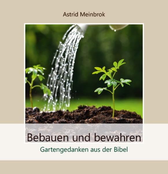 Bebauen und bewahren Religion & Esotericism