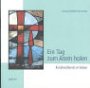 Ein Tag zum Atem holen: Gottesdienst erleben Religion & Esotericism