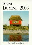 Anno Domini, Das christliche Jahrbuch 2009 Calendars