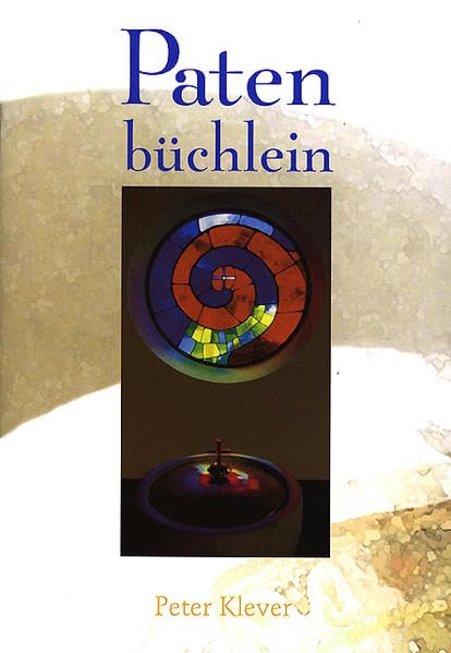 Patenbüchlein: Handbuch für Paten Film, Art & Culture