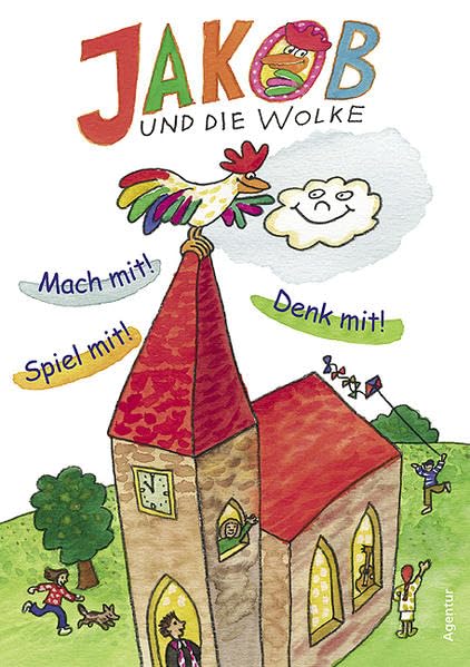 Jakob und die Wolke: Mach mit - Spiel mit - Denk mit Non-fiction