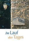 Im Lauf des Tages. Alles Gute zum Geburtstag Lifestyle