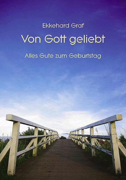 Von Gott geliebt: Alles Gute zum Geburtstag Lifestyle