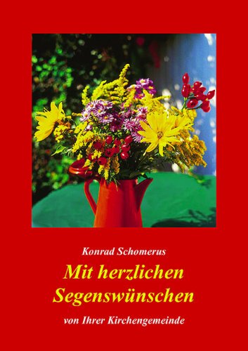 Mit herzlichen Segenswünschen von ihrer Kirchengemeinde Books