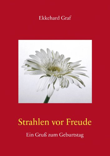 Strahlen vor Freude: Ein Gruß zum Geburtstag Lifestyle