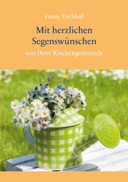 Mit herzlichen Segenswünschen von Ihrer Kirchengemeinde (Fundus-Reihe) Lifestyle