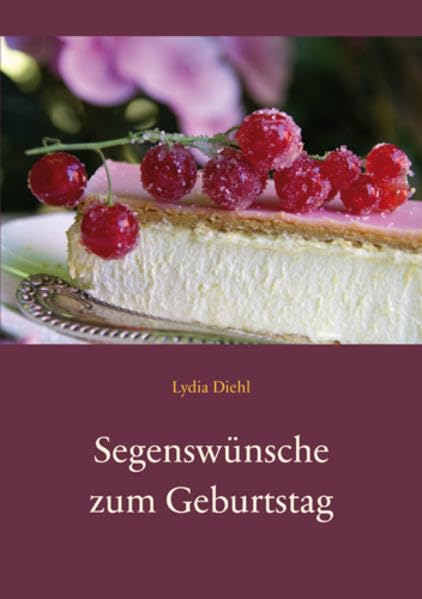 Segenswünsche zum Geburtstag (Fundus-Reihe) Lifestyle