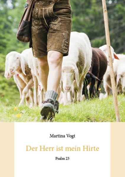 Der Herr ist mein Hirte: Psalm 23 (Fundus-Reihe) Religion & Esotericism