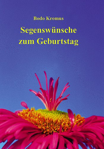 Segenswünsche zum Geburtstag (Fundus-Reihe) Lifestyle