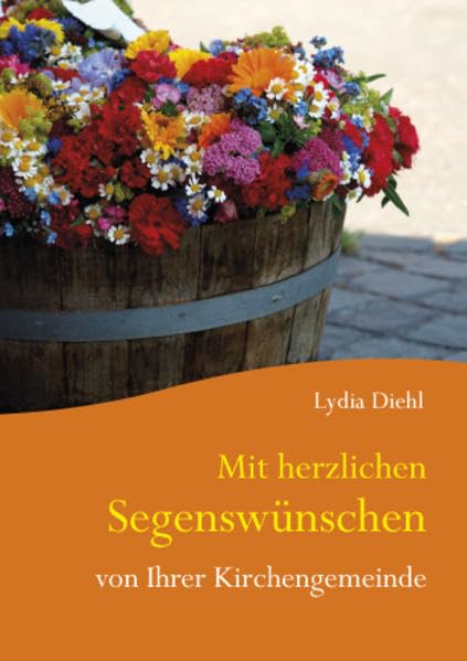 Mit herzlichen Segenswünschen: von Ihrer Kirchengemeinde (Fundus-Reihe) Lifestyle