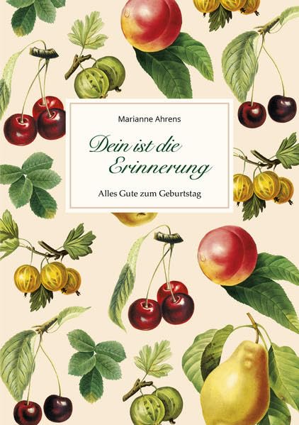 Dein ist die Erinnerung: Alles Gute zum Geburtstag (Fundus-Reihe) Contemporary literature