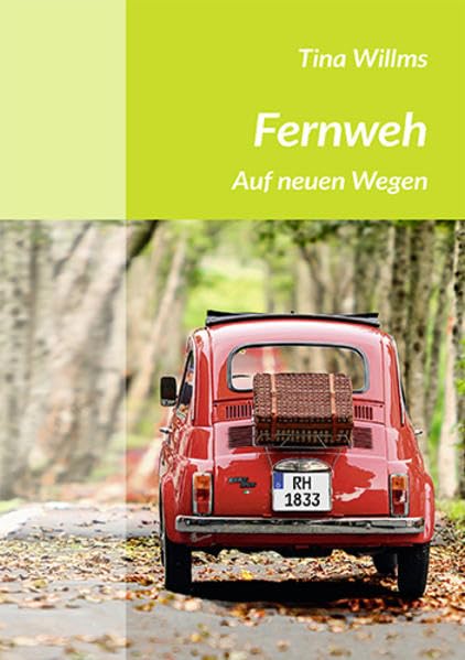 Fernweh: Auf neuen Wegen (Fundus-Reihe) Religion & Esotericism