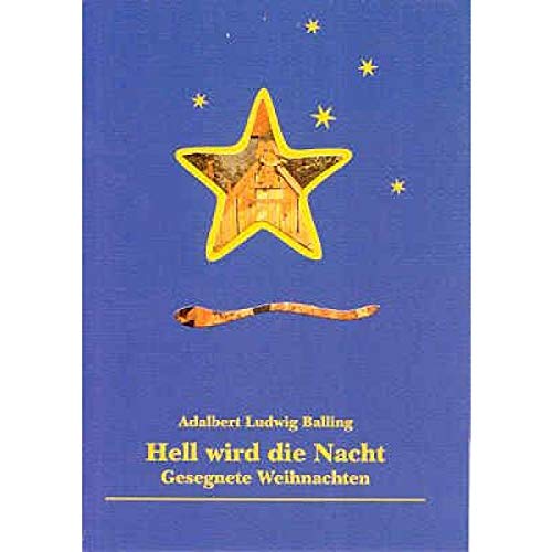 Hell wird die Nacht. Gesegnete Weihnachten Books