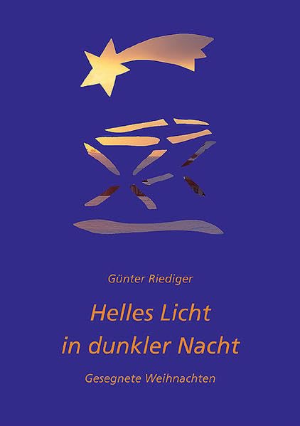 Helles Licht in dunkler Nacht: Gesegnete Weihnachten Books