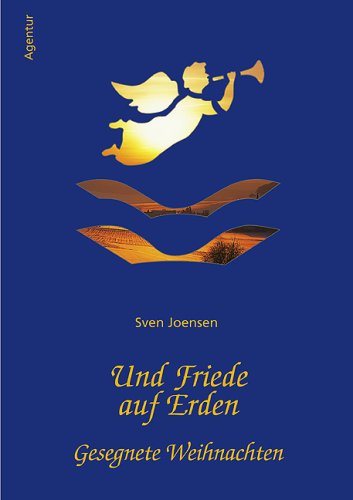 Und Friede auf Erden: Eine gesegnete Advents- und Weihnachtszeit Lifestyle