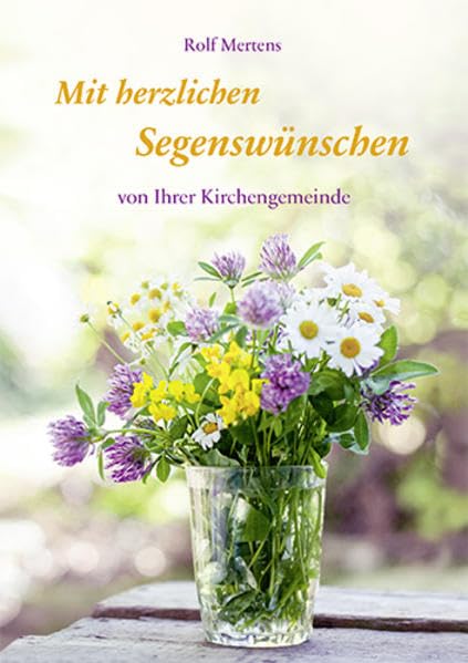 Mit herzlichen Segenswünschen von Ihrer Kirchengemeinde (Fundus-Reihe) Lifestyle