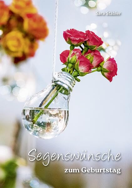 Segenswünsche zum Geburtstag (Fundus-Reihe) Lifestyle