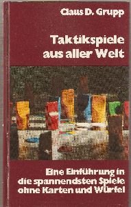 Taktikspiele aus aller Welt; Eine Einführung in die spannendsten Spiele ohne Karten und Würfel Books