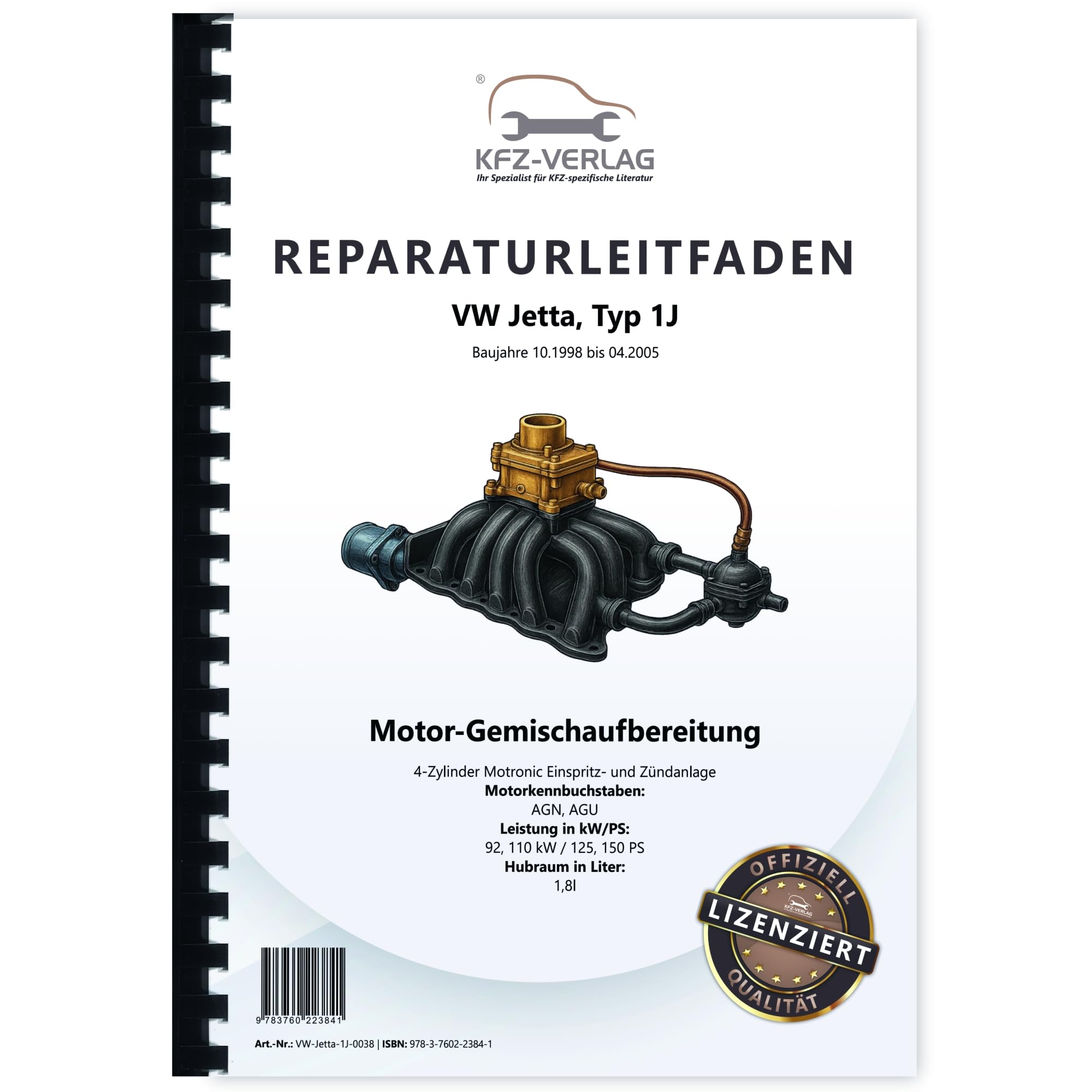 VW Jetta 1J (98-05) Motronic Einspritz Zündanlage 125-150 PS Reparaturanleitung Buch Werkstatthandbuch Reparaturhandbuch Reparaturleitfaden Business & Technology