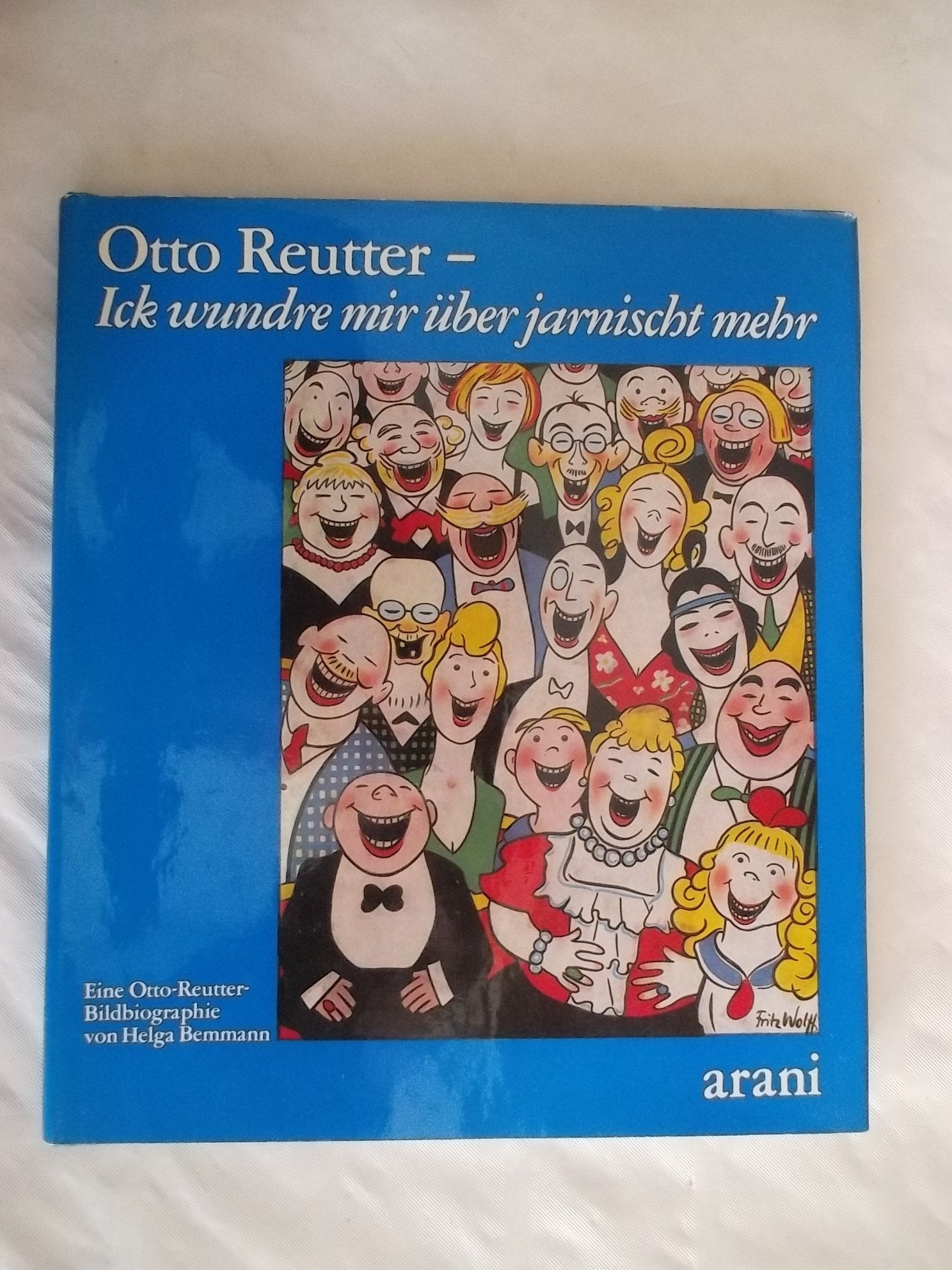 Otto Reutter. Ick wundre mir über jarnischt mehr. Eine Bildbiographie Film, Art & Culture
