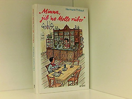 Minna, jib' ne Molle rüber. Der Hammelkopf und seine Gäste Books