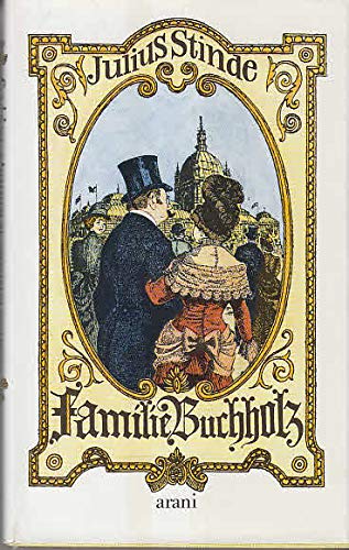 Die Familie Buchholz I. Aus dem Leben der Hauptstadt Books
