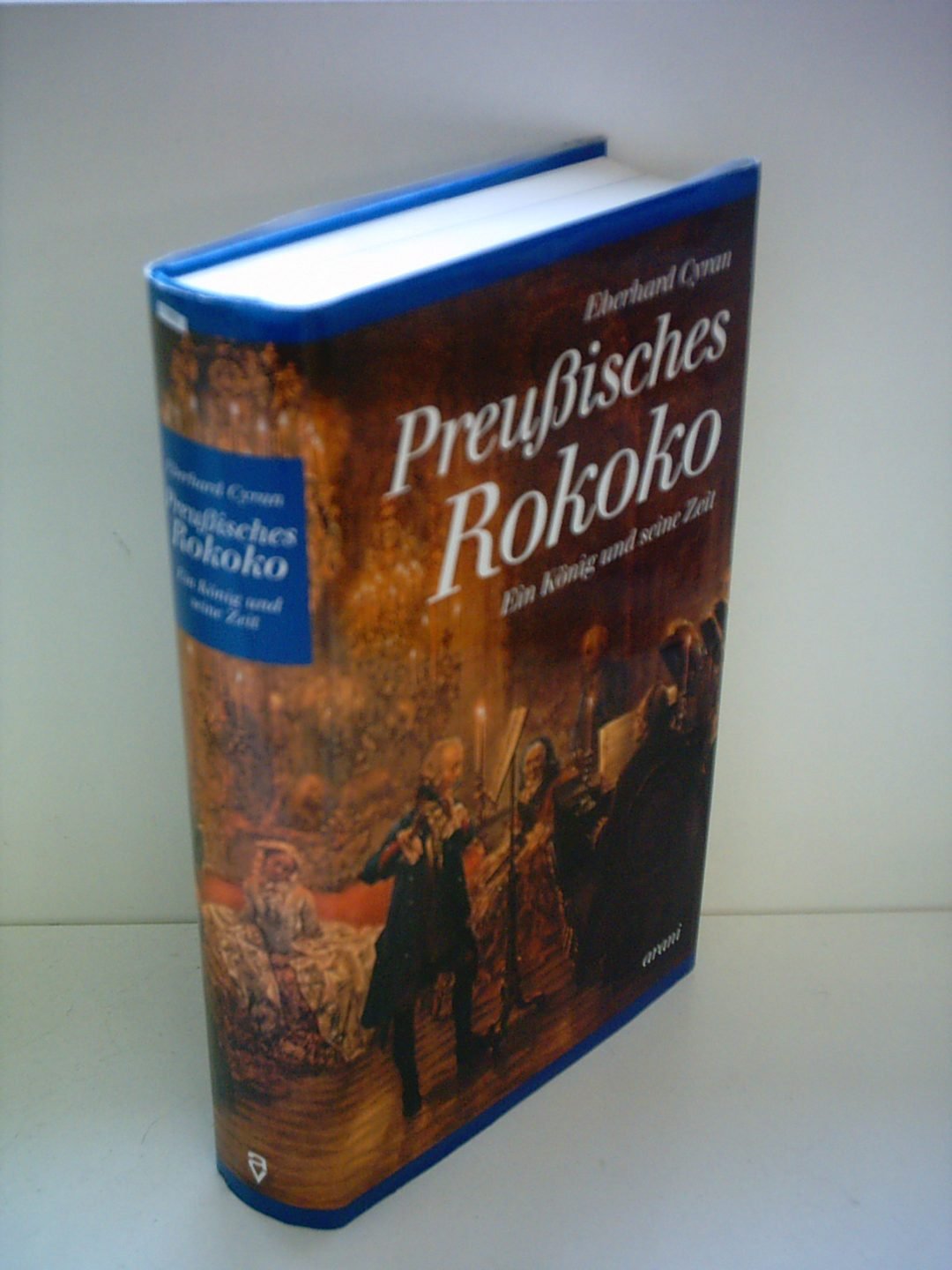 Preussisches Rokoko: Ein König und seine Zeit Memories