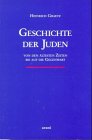 Geschichte der Juden von den ältesten Zeiten bis auf die Gegenwart Politics & History