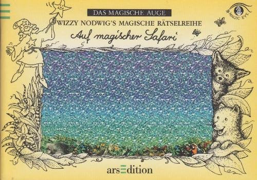 Auf magischer Safari - Wizzy Nodwig's magische Rätselreihe Books
