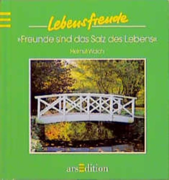 Freunde sind das Salz des Lebens (Lebensfreude) Lifestyle
