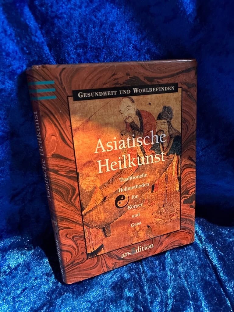 Asiatische Heilkunst (Gesundheit und Wohlbefinden) Books