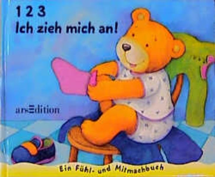 1, 2, 3 Ich zieh mich an: Ein Fühl- und Mitmachbuch Books
