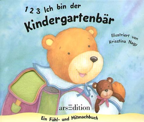 1 2 3 Ich bin der Kindergartenbär Books