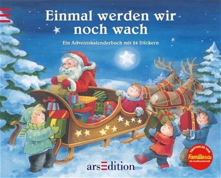 Einmal werden wir noch wach!: 24 Adventskalendergeschichten mit Stickern Children's books