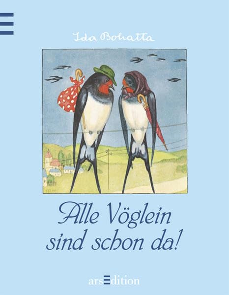 Alle Vöglein sind schon da! (Ida Bohatta) Children's books