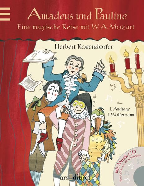 Amadeus und Pauline: Eine magische Reise mit W. A. Mozart + CD Sheet Music