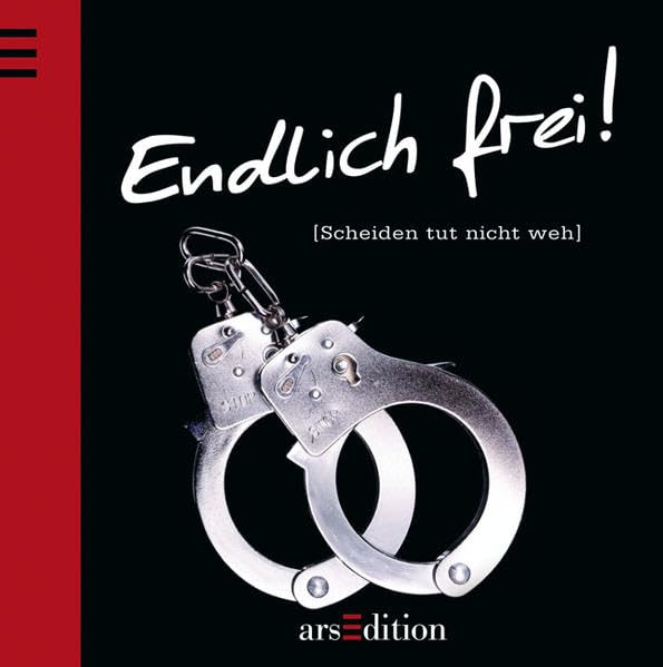Endlich frei!: Scheiden tut nicht weh Lifestyle
