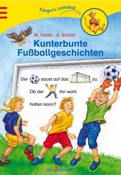 Kunterbunte Fußballgeschichten Novels & Short Stories