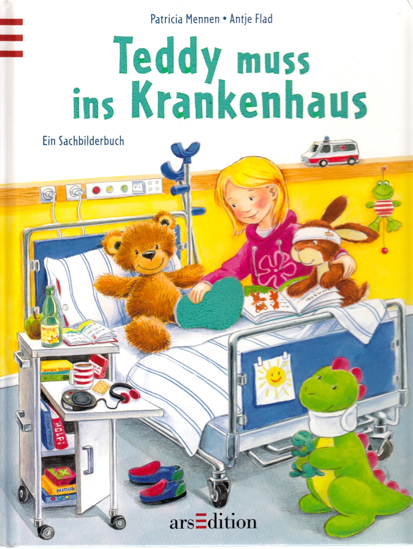 Teddy muss ins Krankenhaus: Ein Sachbilderbuch Children's books