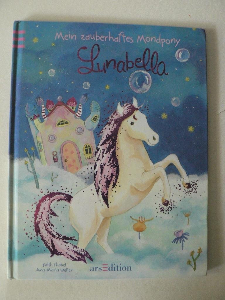Mein zauberhaftes Mondpony Lunabella Children's books