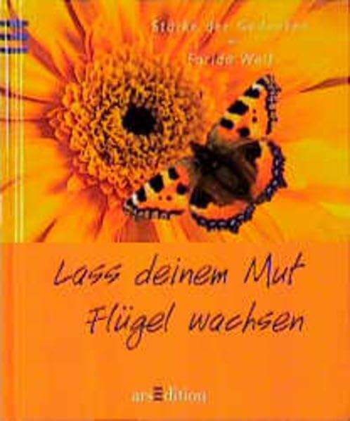 Lass deinem Mut Flügel wachsen (Stärke der Gedanken) Lifestyle