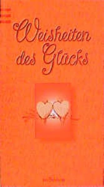 Weisheiten des Glücks Lifestyle