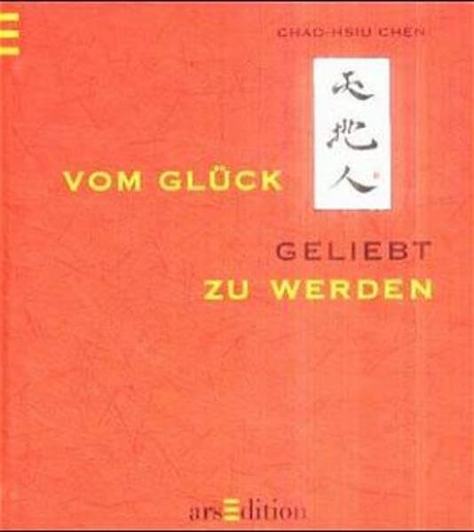 Vom Glück geliebt zu werden (Das Buch vom Glück) Lifestyle