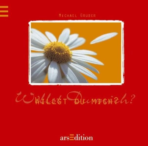 Willst du mich? (Einfach mit Herz) Partnership & Love