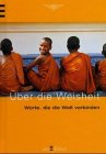 Über die Weisheit (Worte, die die Welt verbinden) Lifestyle
