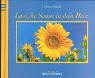 Laß die Sonne in Dein Herz (Von Herz zu Herz) Lifestyle