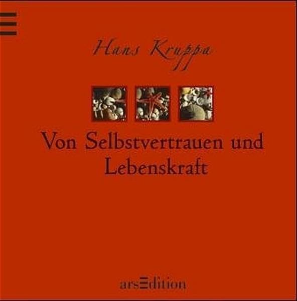 Von Selbstvertrauen und Lebenskraft (Leichtigkeit des Seins) Lifestyle